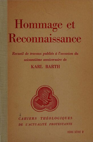 ﻿ادای احترام و شناخت: مجموعه آثار منتشر شده به مناسبت شصتمین سالگرد کارل بارت