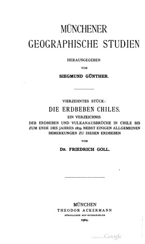 ﻿زمین لرزه های شیلی. لیستی از زمین لرزه ها و فوران های آتشفشانی در شیلی تا پایان سال 1879 و برخی از اظهارنظرهای کلی در مورد این زمین لرزه ها