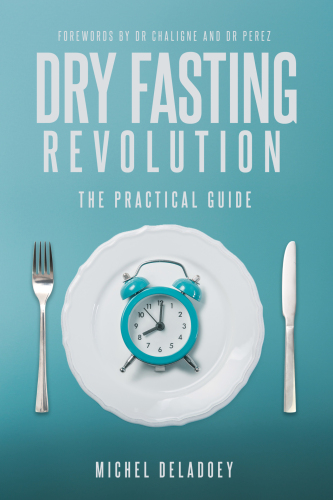 ﻿انقلاب روزه خشک: راهنمای عملی