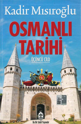 ﻿تاریخ عثمانی: جلد سوم