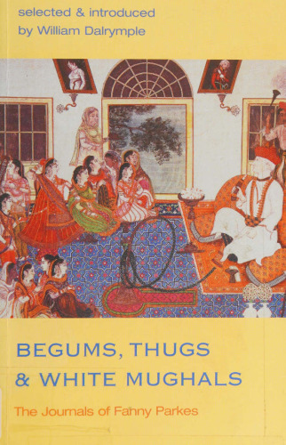 ﻿Begums ، Thugs و Mughals سفید