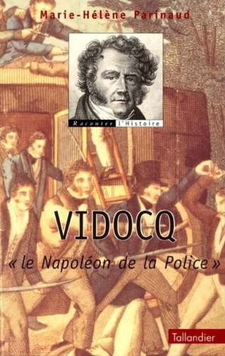 ﻿vidocq ، پلیس ناپلئون
