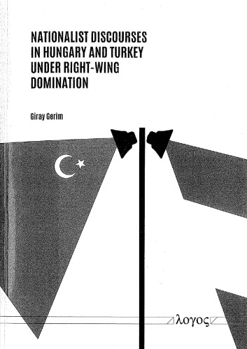 ﻿گفتمانهای ناسیونالیستی در مجارستان و ترکیه تحت سلطه جناح راست