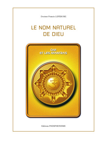 ﻿نام طبیعی خدا. OM و مانترا