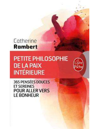 Petite philosophie de la paix intérieure