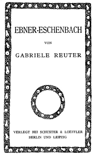 ﻿Ebner-Eschenbach: شرح حال