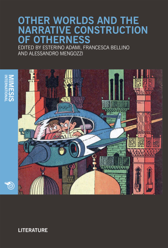 ﻿جهان های دیگر و ساخت روایت دیگری بودن