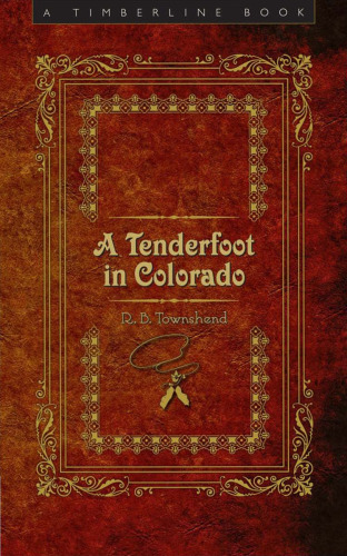 ﻿A Tenderfoot در کلرادو (کتاب تیمبرلاین)