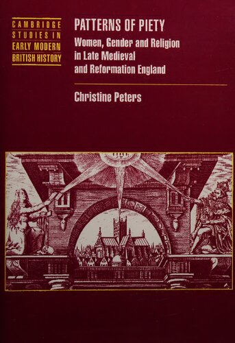 ﻿الگوهای تقوا: زنان ، جنسیت و دین در اواخر قرون وسطایی و اصلاحات انگلیس