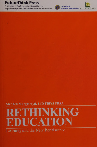 ﻿تجدید نظر در آموزش - یادگیری و رنسانس جدید