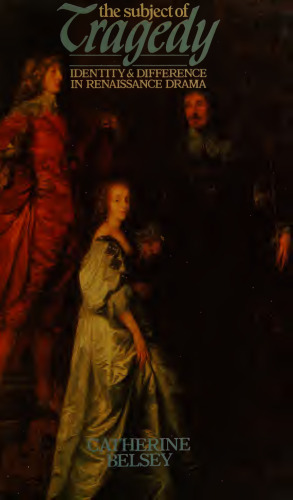 ﻿موضوع تراژدی: هویت و تفاوت در درام رنسانس