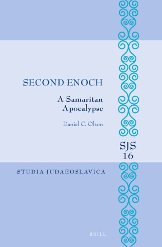 ﻿Enoch دوم: یک آخرالزمان ساماری