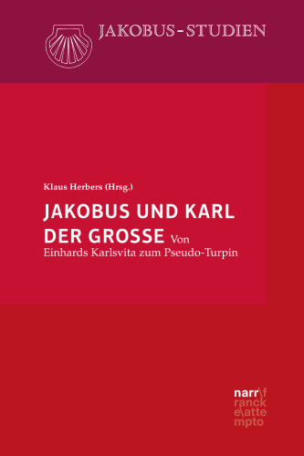﻿Jakobus and Charlemagne: از karlsvita Einhard گرفته تا شبه تورپین