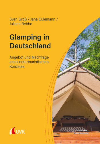 ﻿Glamping در آلمان: عرضه و تقاضای یک مفهوم توریستی طبیعی