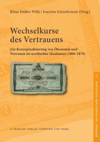 ﻿دوره های اعتماد. در مورد مفهوم سازی اقتصاد و اعتماد به آرمانگرایی نوردیک (1800-1800)