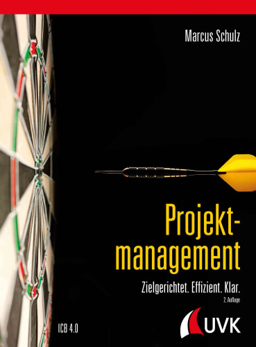 Projektmanagement: Zielgerichtet. Effizient. Klar.