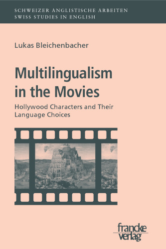 ﻿چندزبانه در فیلم ها: شخصیت های هالیوود و انتخاب زبان آنها