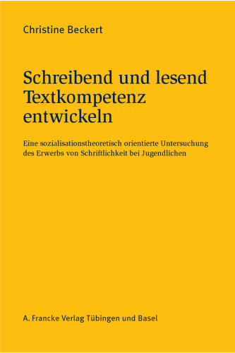 ﻿توسعه صلاحیت نوشتن و خواندن متن: یک جامعه پذیری -معاینه با جهت گیری از دستیابی به نوشتن در نوجوانان