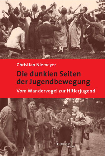 ﻿طرفهای تاریک جنبش جوانان: از پرنده پیاده روی گرفته تا جوانان هیتلر