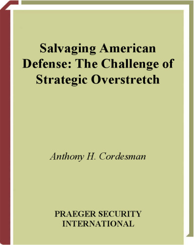 ﻿نجات دفاع آمریکایی: چالش کشش بیش از حد استراتژیک