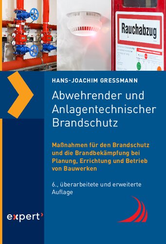 ﻿حفاظت از آتش سوزی دفاعی و سرمایه گذاری: اقدامات مربوط به حفاظت از آتش سوزی و آتش سوزی در برنامه ریزی ، ساخت و کار ساختمانها