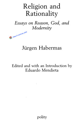 ﻿دین و عقلانیت: مقاله در مورد عقل ، خدا و مدرنیته