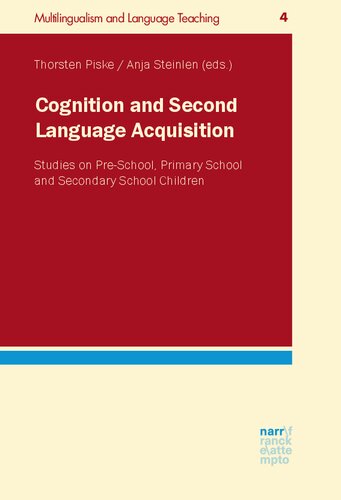 ﻿شناخت و کسب زبان دوم: مطالعات مربوط به کودکان پیش دبستانی ، دبستان و کودکان دبیرستان