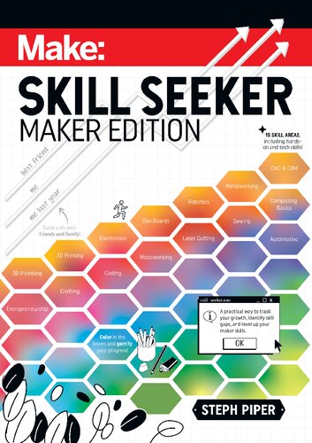 ﻿Skill Seeker: Maker Edition: یک روش عملی برای ردیابی رشد و افزایش مهارت های سازنده شما