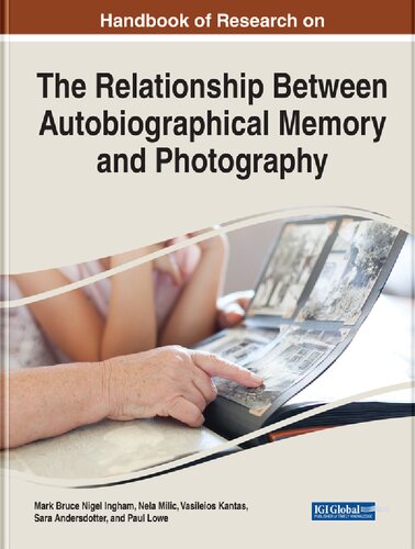 ﻿کتابچه راهنمای تحقیقات در مورد رابطه بین حافظه زندگی نامه و عکاسی