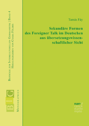 ﻿اشکال ثانویه صحبت های خارجی به زبان آلمانی از منظر علوم ترجمه