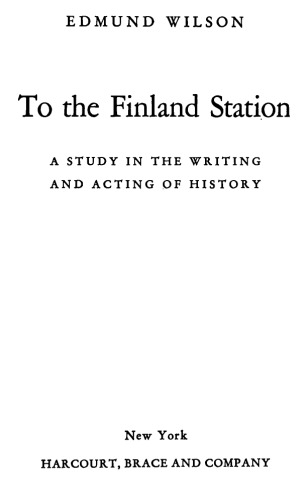﻿به ایستگاه فنلاند: مطالعه ای در نوشتن و بازیگری تاریخ