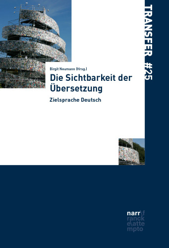 Die Sichtbarkeit der Übersetzung: Zielsprache Deutsch