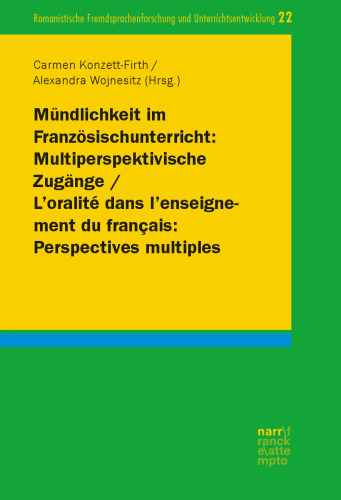 ﻿شفاهی در دروس فرانسه: رویکردهای چند منظری/ L'oralité dans l'enseignement du français: چشم اندازهای چندگانه