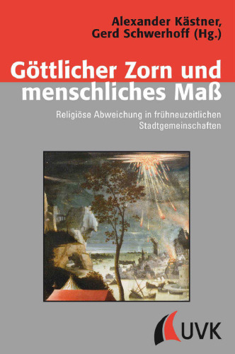 ﻿عصبانیت الهی و اندازه گیری انسانی: انحراف مذهبی در جوامع اولیه شهری مدرن