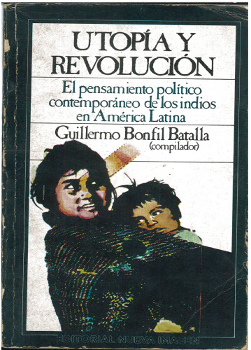 ﻿آرمانشهر و انقلاب: اندیشه سیاسی معاصر هندی ها در آمریکای لاتین