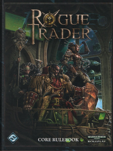 ﻿Rogue Trader RPG: Core Rulebook (Warhammer 40,000 Roleplay)