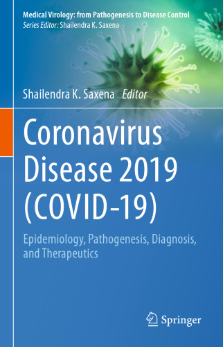 ﻿Coronavirus بیماری 2019 (COVID-19). اپیدمیولوژی ، پاتوژنز ، تشخیص و روشهای درمانی