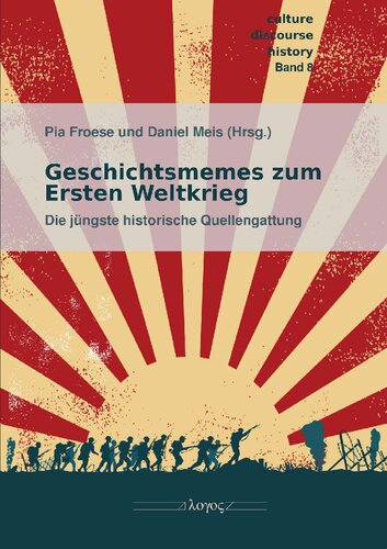 ﻿یادبودهای تاریخ برای جنگ جهانی اول: ژانر منبع تاریخی اخیر