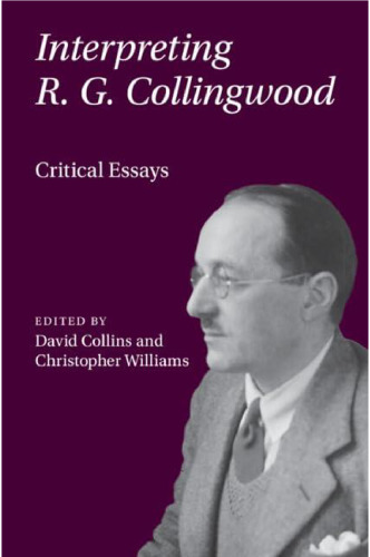 ﻿تفسیر R. G. Collingwood: مقاله های انتقادی