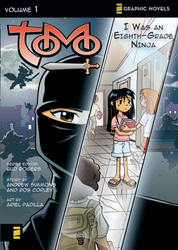﻿من یک نینجا کلاس هشتم بودم (Z Graphic Novels Tomo)
