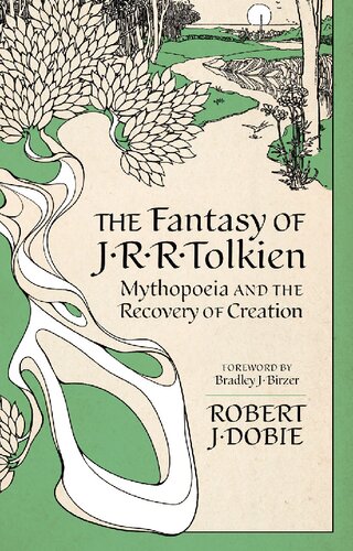 ﻿فانتزی J.R.R. تالکین: اسطوره و بازیابی آفرینش