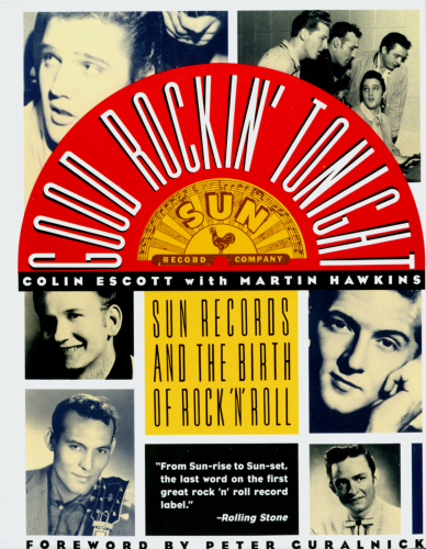 ﻿Rockin Good Tonight Sun Records و تولد Rock N Roll
