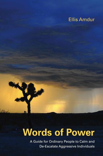 ﻿کلمات قدرت: راهنمایی برای افراد عادی برای آرامش و از بین بردن افراد پرخاشگر