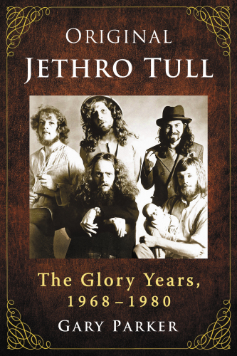 ﻿Jethro Tull اصلی سال های جلال 1968-1980
