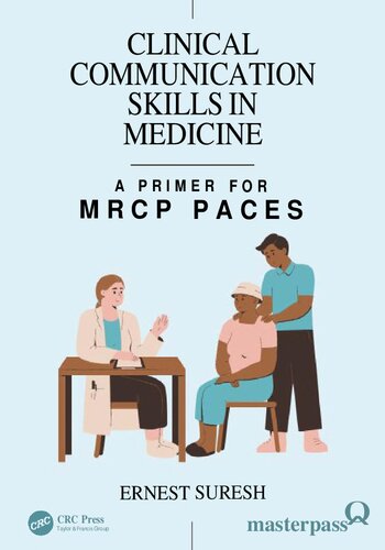 ﻿مهارت های ارتباطی بالینی در پزشکی: آغازگر برای MRCP PACES