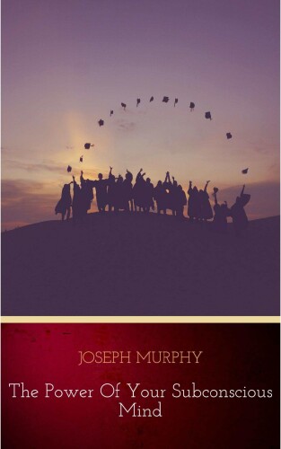 ﻿قدرت ذهن ناخودآگاه شما