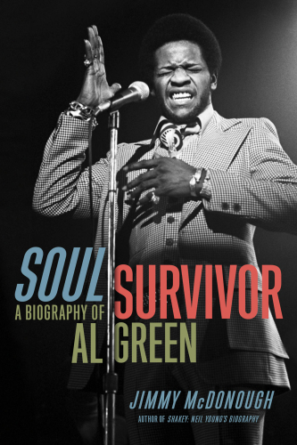﻿Soul Survivor یک زندگی نامه از Al Green