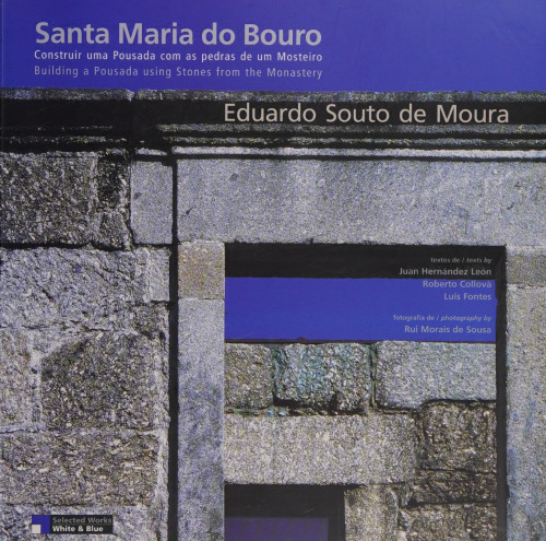 ﻿Eduardo Souto Moura - سانتا ماریا دو بورو