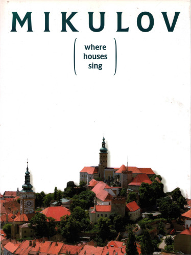 ﻿میکولوف جایی که خانه ها آواز می خوانند