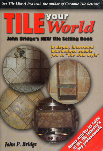 ﻿کاشی دنیای خود: کتاب تنظیم کاشی جدید جان پل